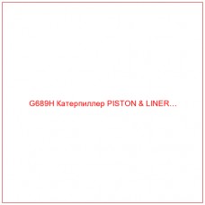 G689H Катерпиллер PISTON & LINER…