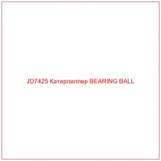 JD7425 Катерпиллер BEARING BALL