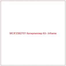 MCIF2382701 Катерпиллер Kit - Inframe