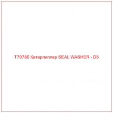 T70780 Катерпиллер SEAL WASHER - D5